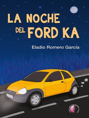 cover image of La noche del Ford Ka